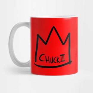 King Chuck III Crown - Name in Crown (black drawing) Mug